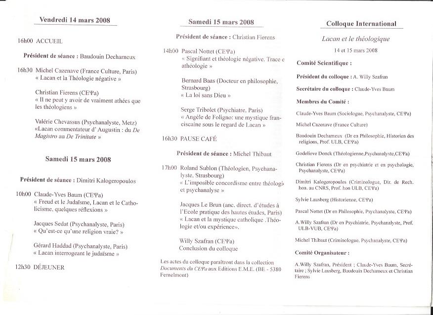 Lacan et le théologique Colloque 14 et 15 mars 2008 Comité orga